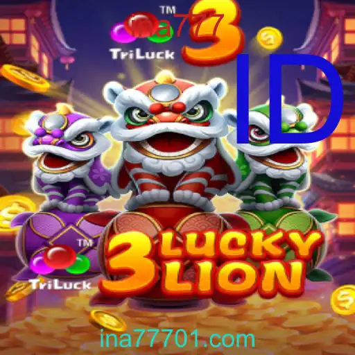 3LUCKYLION: Permainan Keberuntungan Terkini dengan Kata Kunci Spesial ina777